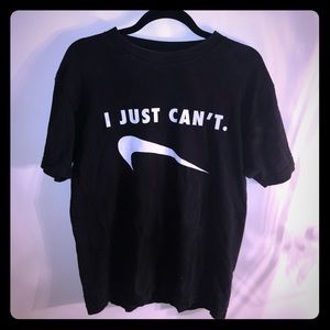 Upside down Nike symbol “I just cant” shirt